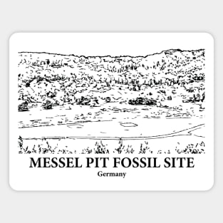 Messel Pit Fossil Site - Germany Magnet